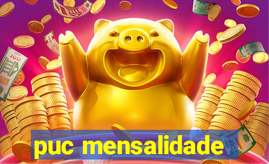 puc mensalidade